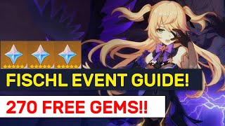 FREE 270 Primogems Fischl Event Out Unknown Star Guide  Genshin Impact [upl. by Ninette]