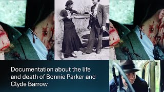 Documentation about the life and death of Bonnie Parker and Clyde Barrow [upl. by Denoting]