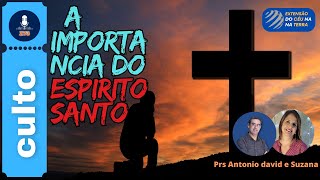 A importancia do Espirito Santo [upl. by Iris]