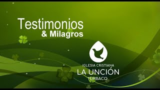 Testimonio La Unción Turbaco  Niño sanado de dengue [upl. by Hill959]