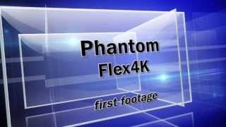 Phantom Flex4K first footage [upl. by Corydon]