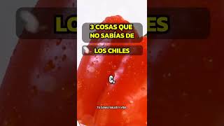 3 RAZONES PARA AGREGAR CHILES A TUS COMIDAS alimentossaludables  chiles sabiasque [upl. by Ailsun]