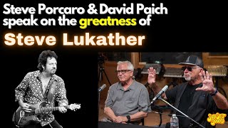 quotSteve Lukather Is The Greatestquot  Totos David Paich amp Steve Porcaro on Sunset Sound Roundtable [upl. by Sualocin]