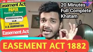 What is Easement under Indian Easement Act 1882  section 4 easement act 1882  easement act 1882 [upl. by Cusack196]