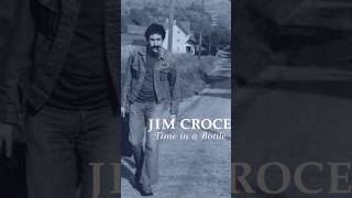 Time in a Bottle 1972 Jim Croce [upl. by Season]