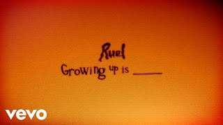 Ruel  GROWING UP IS  Lyric Video [upl. by Reggie]