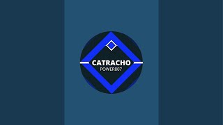 ¡CATRACHO POWER807 está emitiendo en directo [upl. by Annaihs]