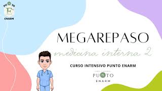 MEGAREPASO MEDICINA INTERNA 910 [upl. by Enifesoj]