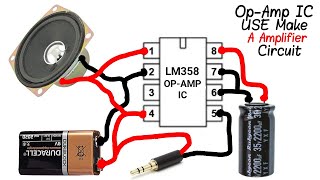 Audio Amplifier Use LM358 OpAmp IC  By Et Electronics amp Electric [upl. by Anderson891]