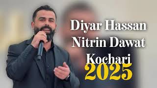 Diyar Hasan Nitrin Dawat 2024  دیار حسن نیترین داوات ٢٠٢٤ [upl. by Mariska]