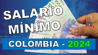 Este es el Salario Mínimo para el 2024 en Colombia 🔥 Mira en cuánto quedó💸 [upl. by Netsryk]