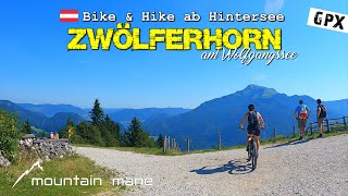 Zwölferhorn am Wolgangssee  BikeampHike ab Hintersee [upl. by Whittemore]