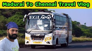 Madurai to Chennai 🚍Egloo Travels Sleeper AC Coach travel bustravel journey travelvlog [upl. by Thinia]