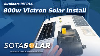 Outdoors RV 2024 RLS 800w Victron Solar Upgrade [upl. by Nosredneh]