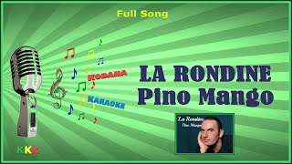 La rondine  Pino Mango  Karaoke Brano completo  Testo  Kodana Karaoke [upl. by Ahsoj]