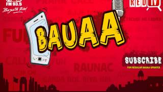 Bauaa by RJ Raunac  Non veg baatein [upl. by Alegnaed]