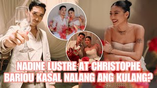 NADINE LUSTRE AT CHRISTOPHE BARIOU KASAL NALANG DAW ANG KULANG NOKTURNO NI NADINE DI NASAMA SA MMFF [upl. by Nnylrahc]