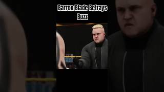 Barron Blade Betrays Buzz shorts wwe wwe2k [upl. by Baerl]