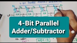 U2L93  4 Bit Parallel Adder Subtractor 4 bit Parallel Adder and subtractor [upl. by Esten]