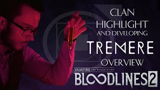 VTM Bloodlines 2 Clan Highlight and Developing Tremere Overview [upl. by Aneetsirk254]