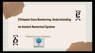 Ethiopian Geez Numbering Understanding an Ancient Numerical System የግዕዝ ቁጥሮች [upl. by Nawd]