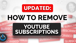 How to REMOVE YouTube Subscriptions ⚡️⚡️EVEN FASTER⚡️⚡️ [upl. by Eiromem]