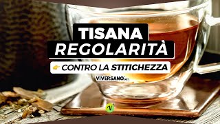 STITICHEZZA Tisana per SBLOCCARE LINTESTINO nutrizionista  ViverSanonet [upl. by Estren397]