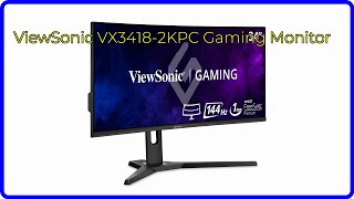 REVIEW 2024 ViewSonic VX34182KPC Gaming Monitor ESSENTIAL details [upl. by Anyale578]