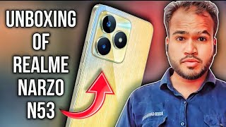 Realme Narzo N53 Unboxing Lets Explore Together [upl. by Erimahs]