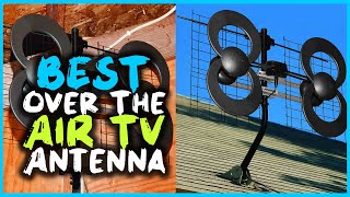 Top 5 Best Over The Air TV Antenna Review in 2023  Which One Should You Buy [upl. by Lessirg276]