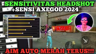 UPDATE TERBARU‼️ SENSITIVITAS FF AUTO HEADSHOT 2024☠️🎯 SENSI AXEGOD TERBARU 👽⚡AIM MERAH TERUS 🔥 [upl. by Chrissie499]