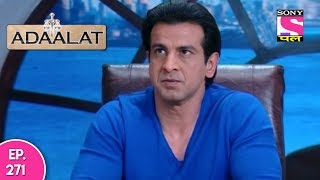 Adaalat  अदालत  Episode 271  20th June 2017 [upl. by Piegari]