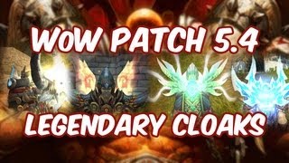 WoW Patch 54 Legendary Cloak Stats and Effect Animation  World of Warcraft Final MoP Patch [upl. by Femmine]