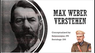 Verstehen  Max Weber  Sociology optional for UPSC  Satyanarayan IPS [upl. by Xam]