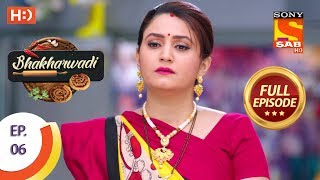 Bhakharwadi  Ep 06  Full Episode  18th February 2019 [upl. by Rocco]