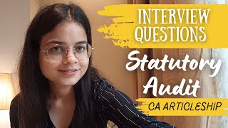 Statutory Audit Articleship Interview Questions caarticleship ca caexams caexamsmay24 big4 [upl. by Guyer]