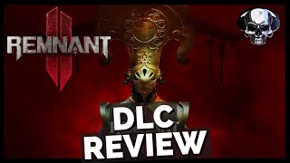 Remnant 2 The Forgotten Kingdom  DLC Review [upl. by Aislehc121]