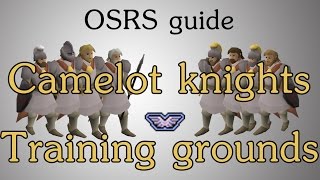 OSRS Camelot knight wave training room guide [upl. by Pitt]