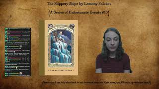 A Series of Unfortunate Events 10 The Slippery Slope by Lemony Snicket Part 1 [upl. by Beverlee]