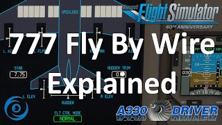 The 777 Fly By Wire Explained  Real Airline Pilot [upl. by Ainegue]