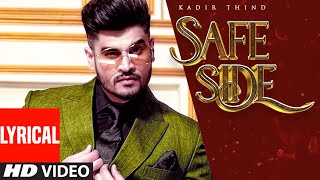 Kadir Thind Safe Side LYRICAL Afreen Siddiqui  Mista Baaz  Ravi Raj  Latest Punjabi Songs 2020 [upl. by Lynelle]