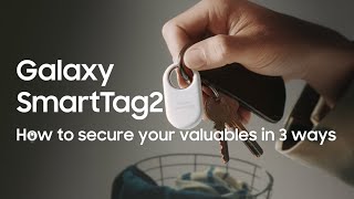 Galaxy SmartTag2 How to secure your valuables in 3 ways  Samsung [upl. by Meghann189]