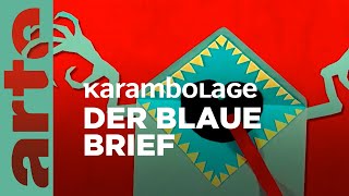 Der Blaue Brief  Karambolage  ARTE Family [upl. by Hsirahc]