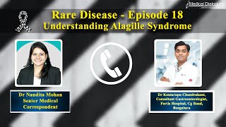 Rare Disease Show Episode 18 Understanding Alagille Syndrome with Dr Koutarapu Chandrakant [upl. by Peg]