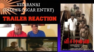 VISARANAI TRAILER REACTION REQUEST [upl. by Enirhtak907]