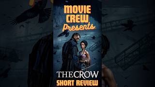 The Crow 2024 – Short Review [upl. by Ttocs821]