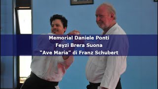 Memorial Daniele Ponti – Feyzi Brera suona “Ave Maria” di Franz Schubert [upl. by Ynnub285]