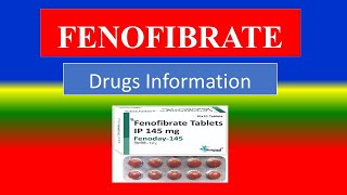 FENOFIBRATE  Generic Name  Brand Names How to use Precautions Side Effects [upl. by Ian23]