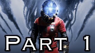 Prey Walkthrough Gameplay Part 1  Prologue  Xbox Series X [upl. by Nyrhtakyram138]