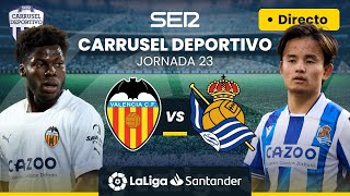 ⚽️ VALENCIA CF vs REAL SOCIEDAD  EN DIRECTO LaLiga Jornada 23 [upl. by Ethan]